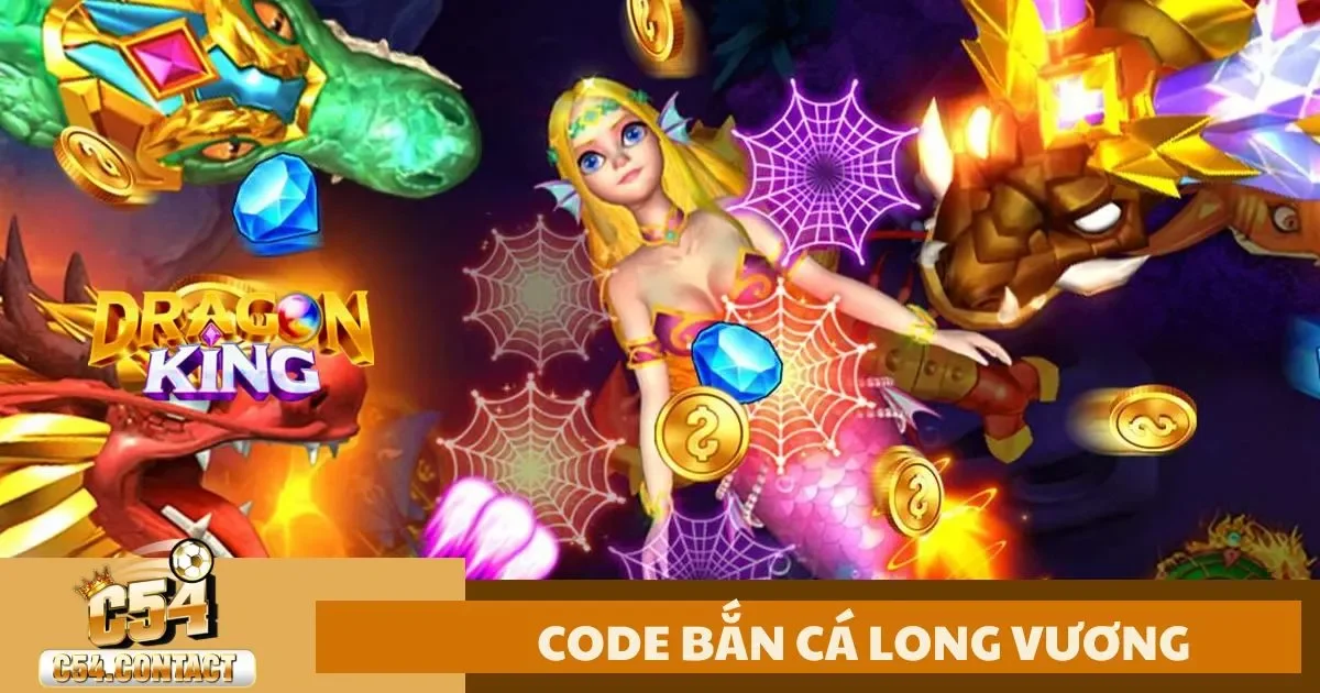 Code Bắn Cá Long Vương C54 – Cách Kiếm Code & Đổi Quà 4 Code Bắn Cá Long Vương C54 – Bước thứ hai: Tìm mục nhập code